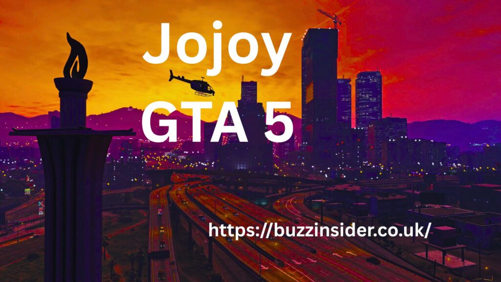 Jojoy GTA 5